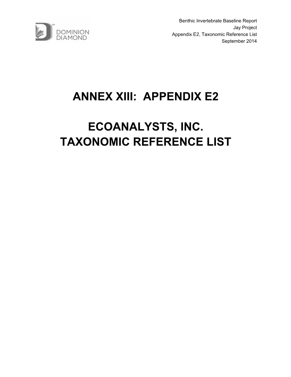 Annex Xiii: Appendix E2 Ecoanalysts, Inc. Taxonomic