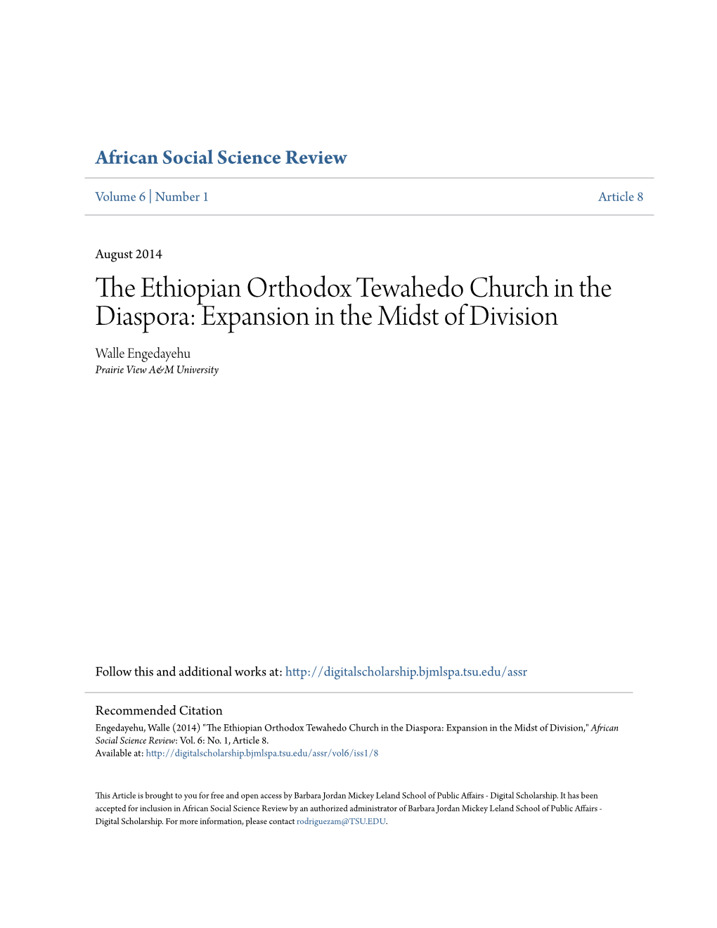 The Ethiopian Orthodox Tewahedo Church in the Diaspora: Expansion
