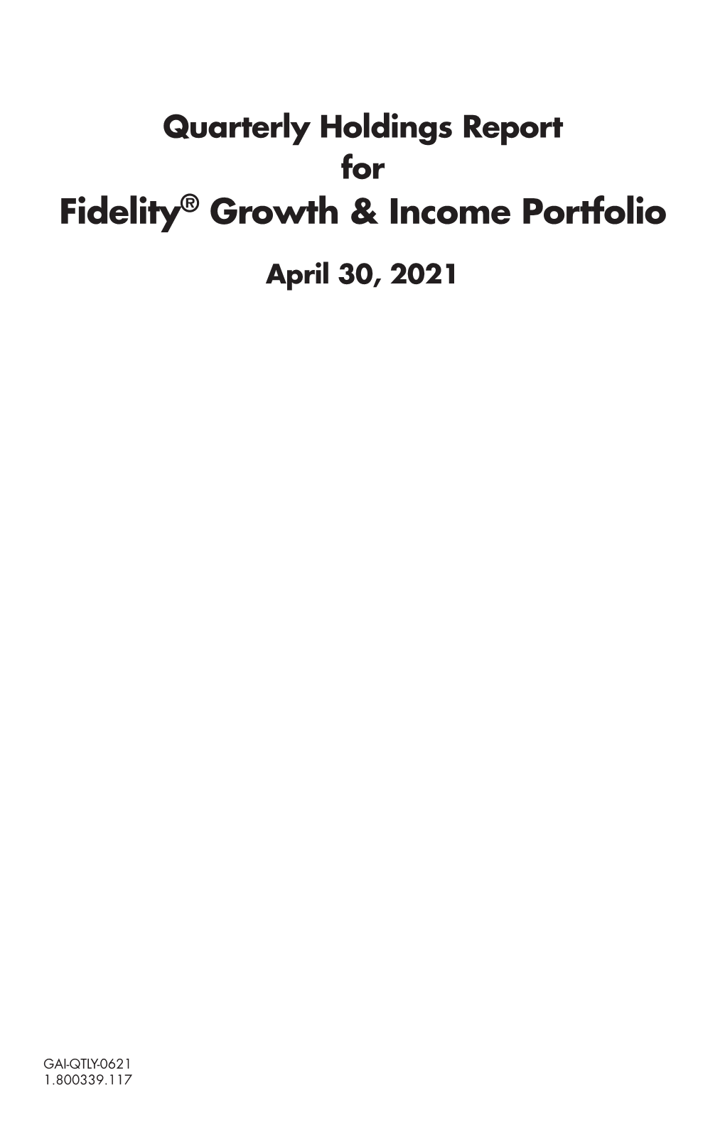 Fidelity® Growth & Income Portfolio