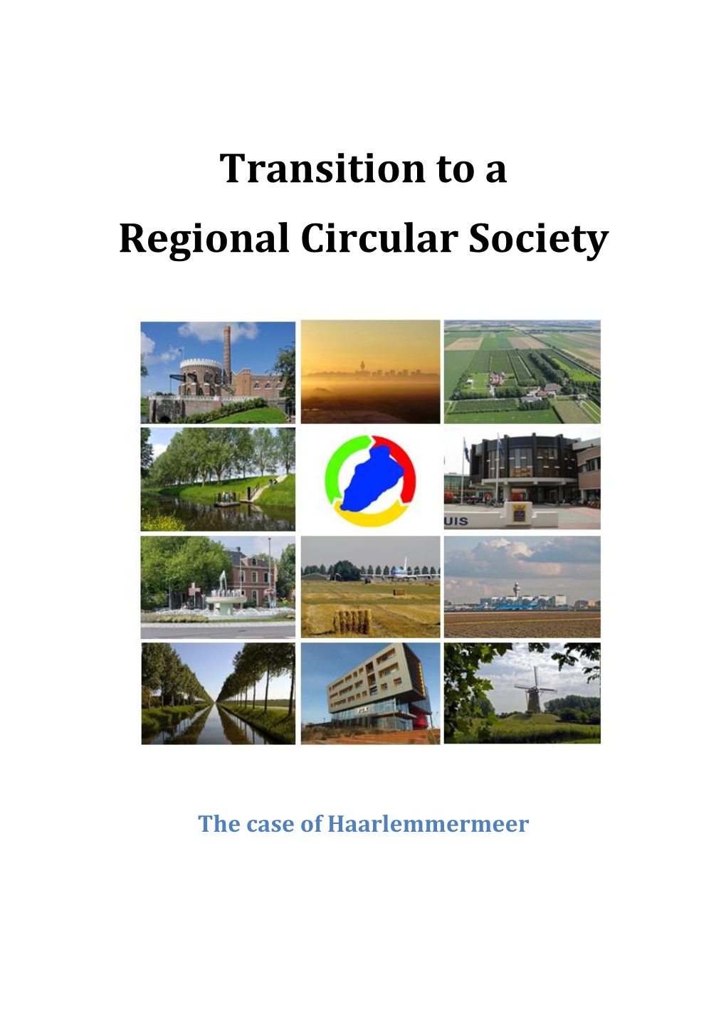 Transition to a Regional Circular Society