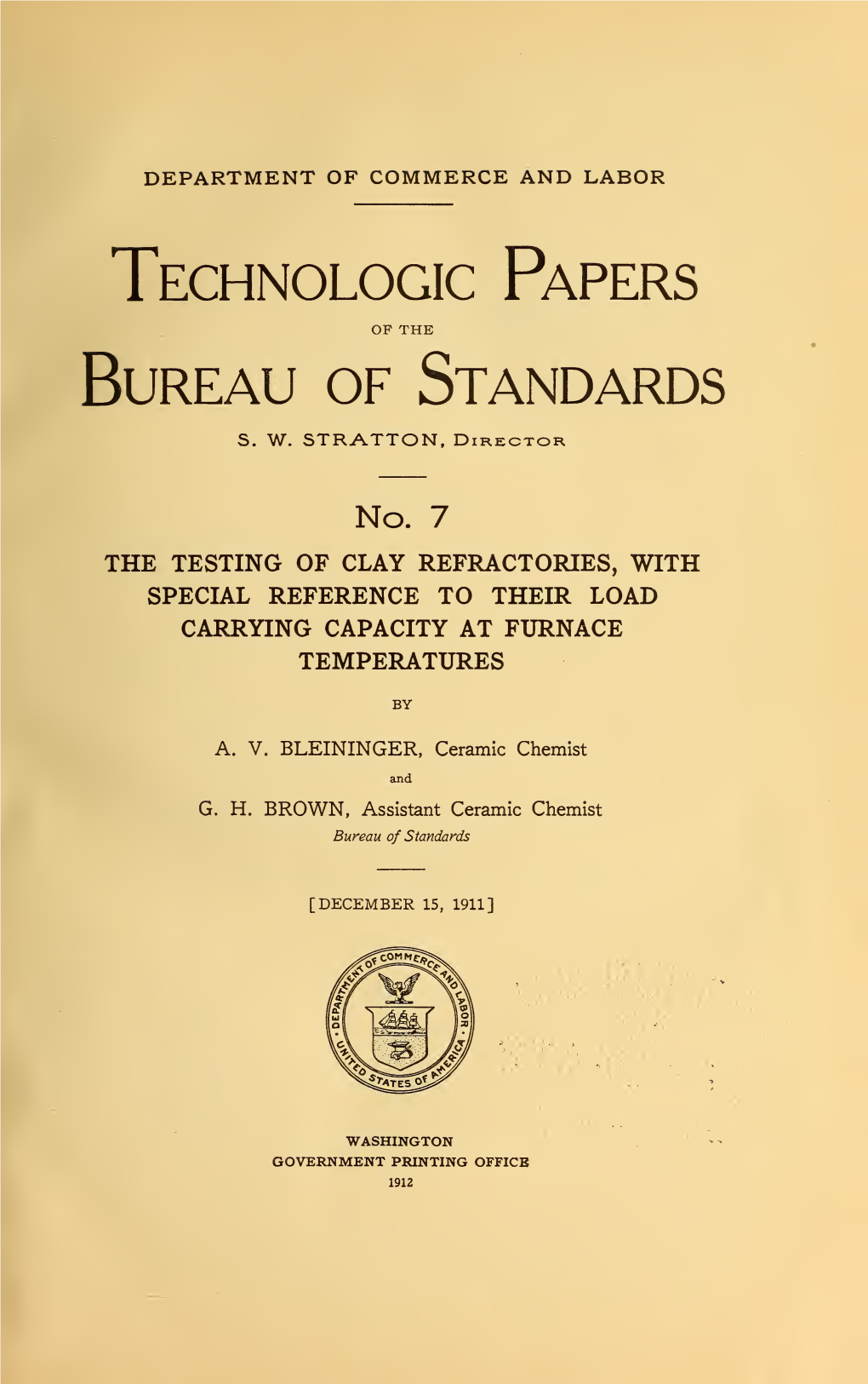 The Testing of Clay Refractories, with Special Reference to Their Load Carrying Ability at Furnace Temperatures