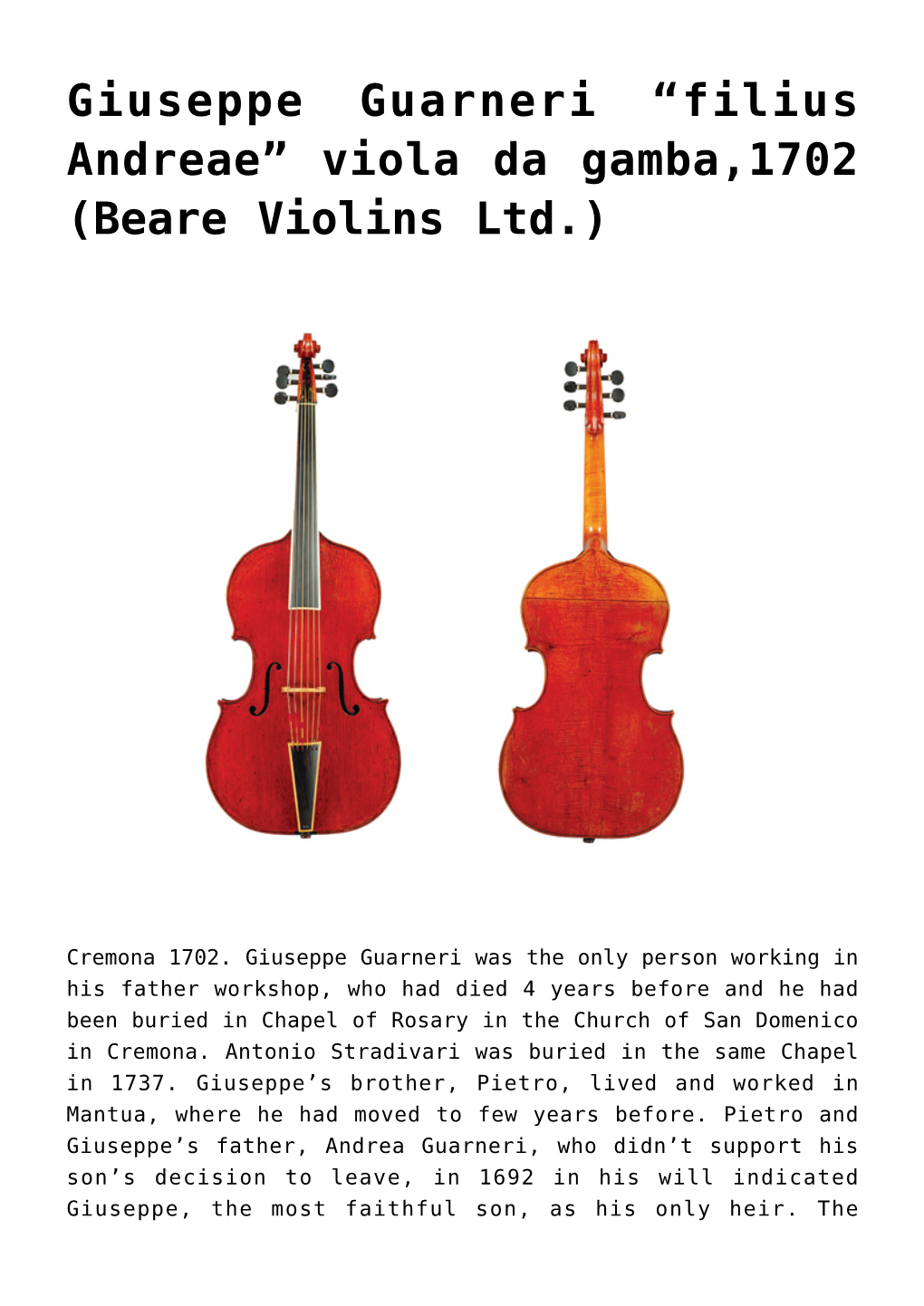 Giuseppe Guarneri “Filius Andreae” Viola Da Gamba,1702 (Beare Violins Ltd.)