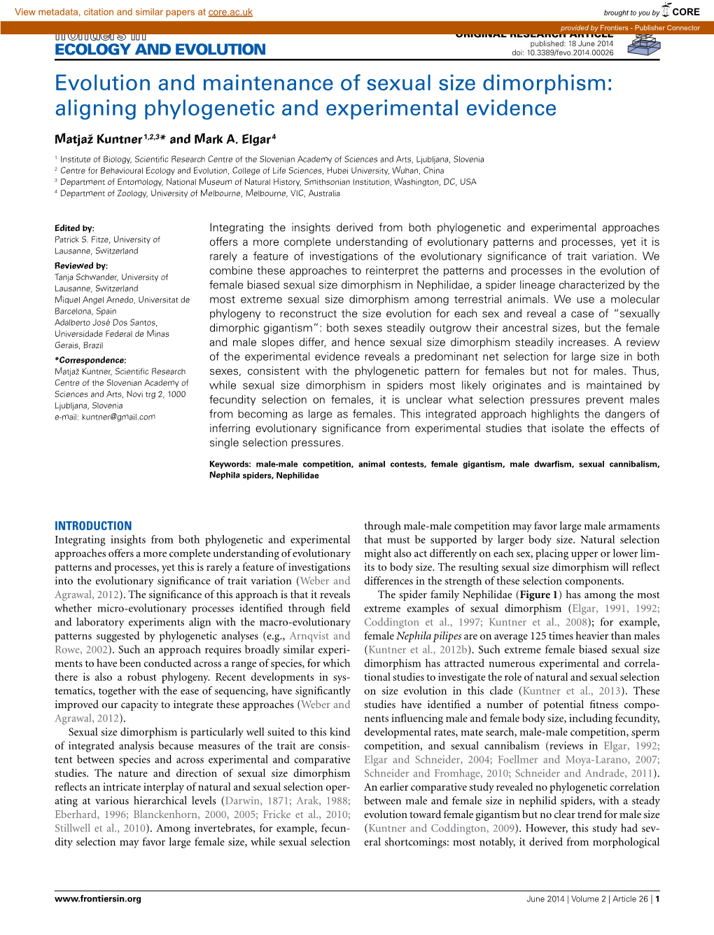 Evolution and Maintenance of Sexual Size Dimorphism: Aligning Phylogenetic and Experimental Evidence