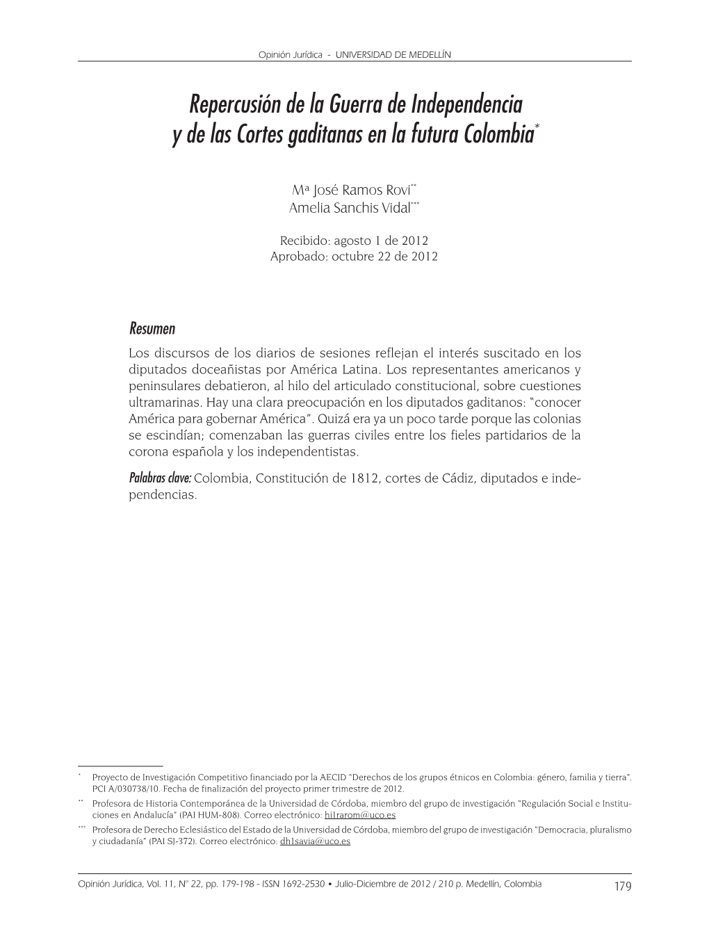 Repercusión De La Guerra De Independencia Y De Las Cortes Gaditanas En La Futura Colombia*