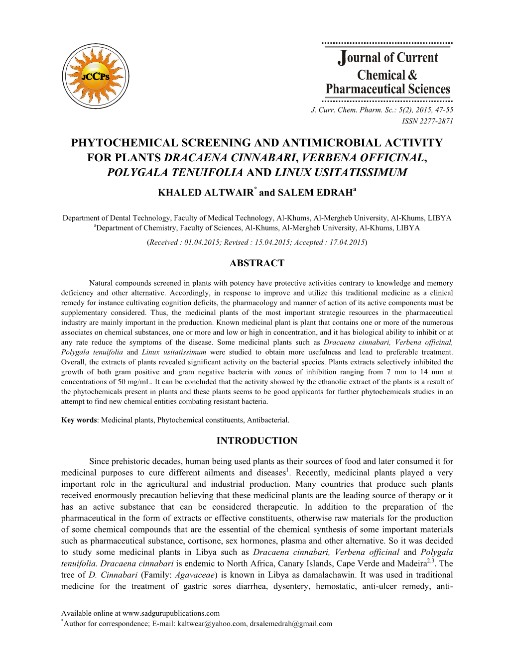 Phytochemical Screening and Antimicrobial Activity for Plants