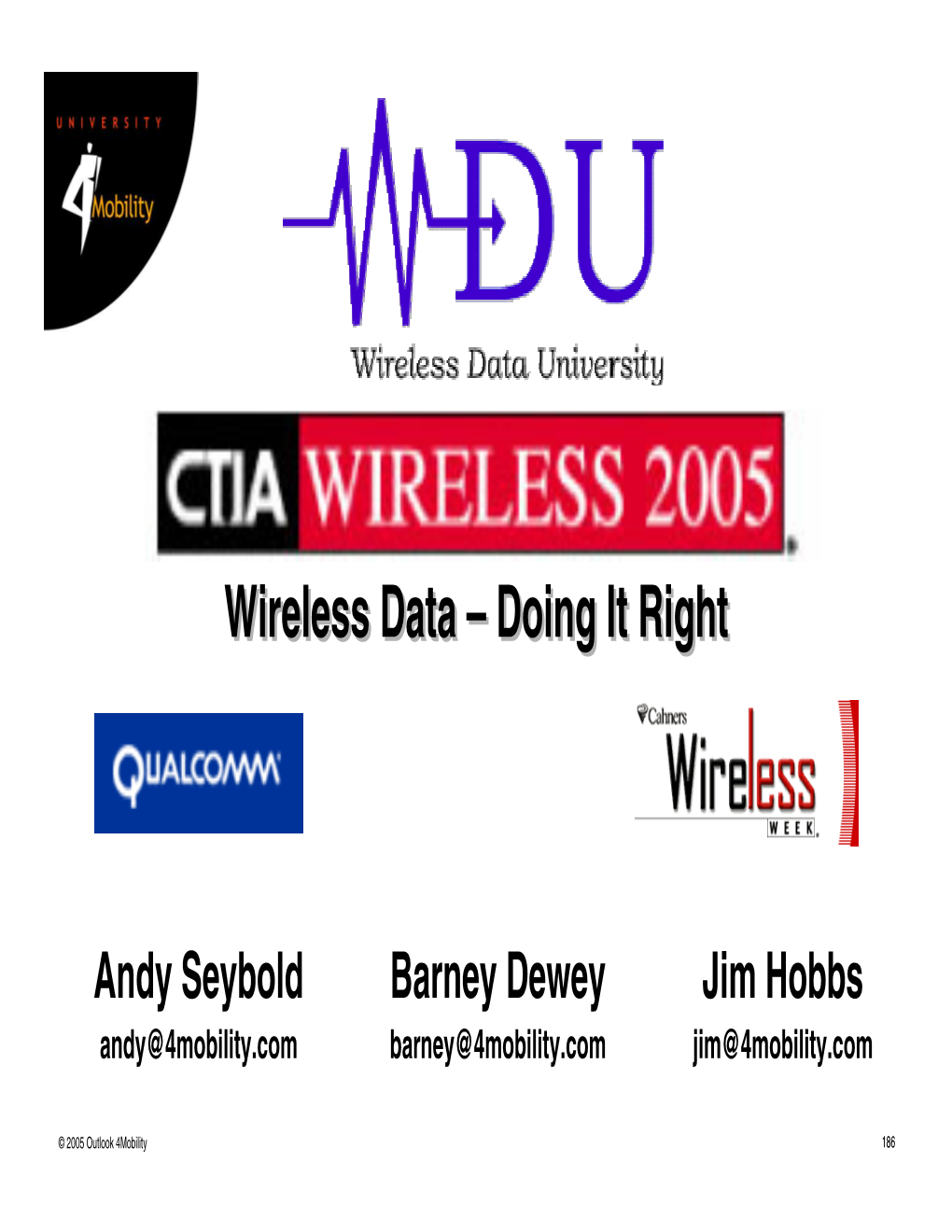 Wireless Data – Doing It Right