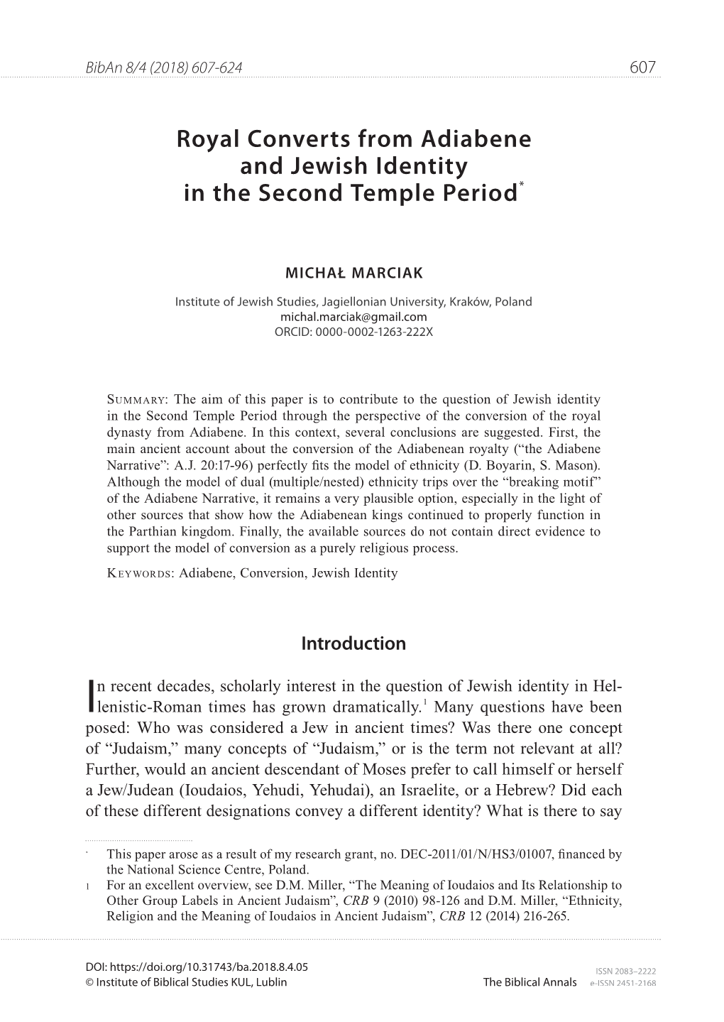 Royal Converts from Adiabene and Jewish Identity in the Second Temple Period*