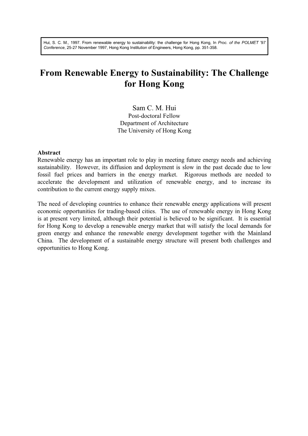 From Renewable Energy to Sustainability: the Challenge for Hong Kong, in Proc