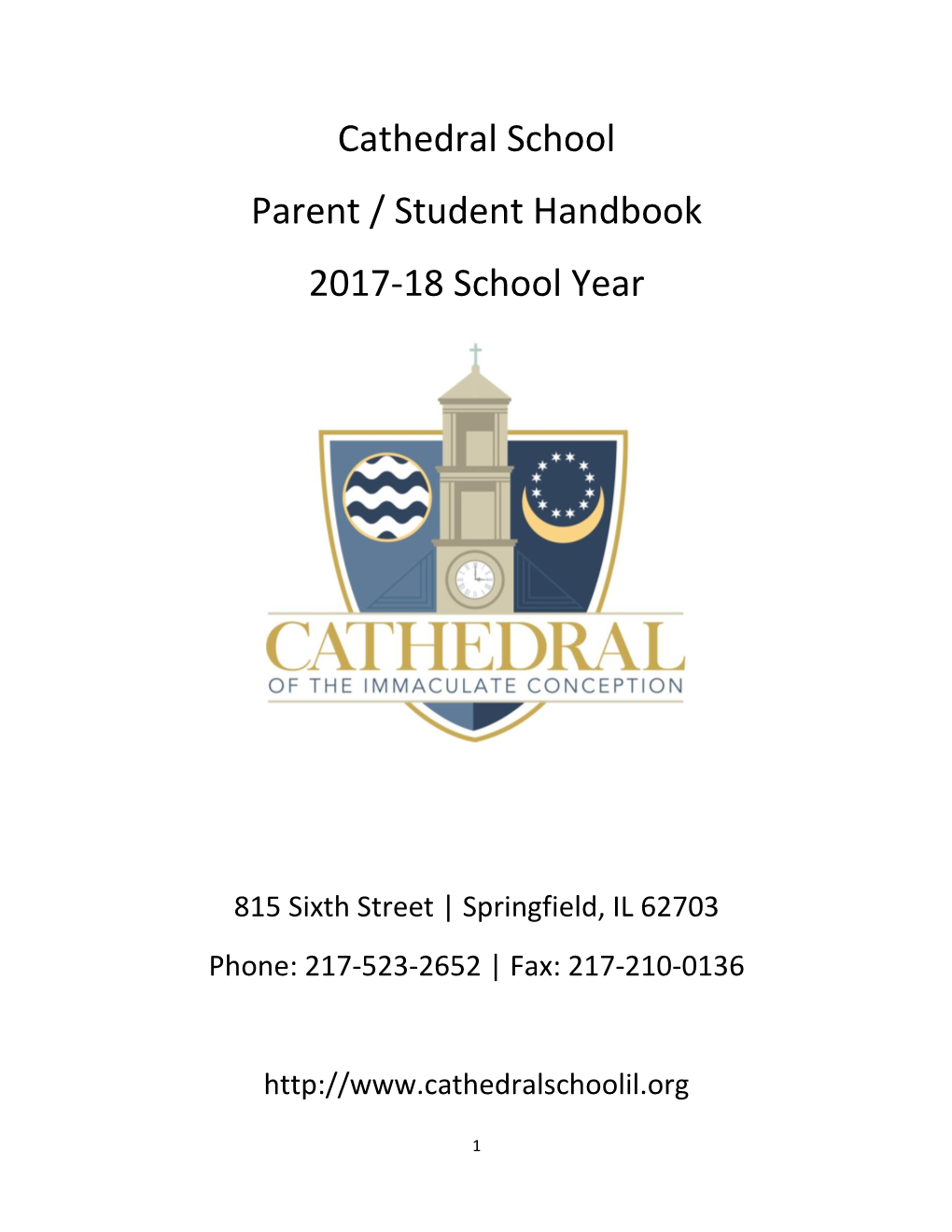 Cathedral School Parent / Student Handbook 2017-18 School Year