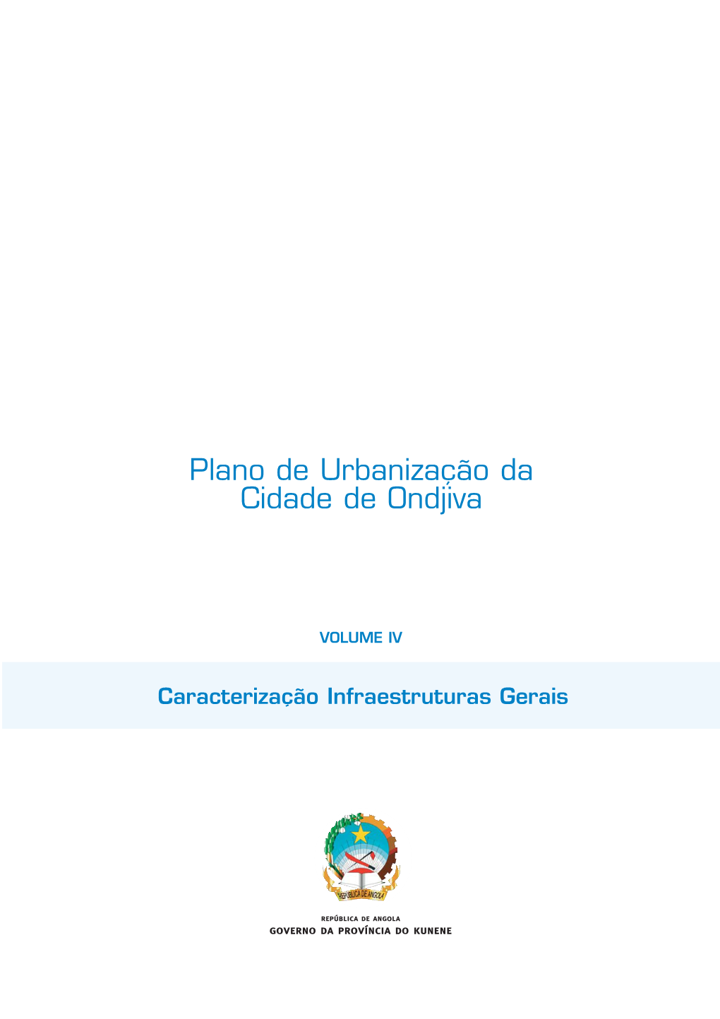 Plano De Urbanização Da Cidade De Ondjiva