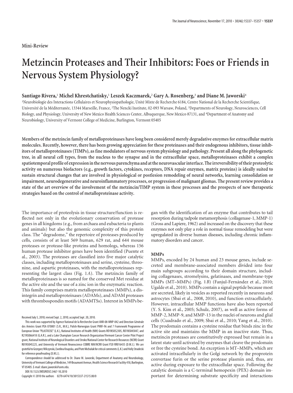 Metzincin Proteases and Their Inhibitors: Foes Or Friends in Nervous System Physiology?