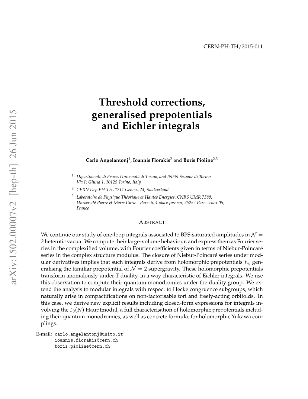 Threshold Corrections, Generalised Prepotentials and Eichler Integrals Arxiv:1502.00007V2 [Hep-Th] 26 Jun 2015