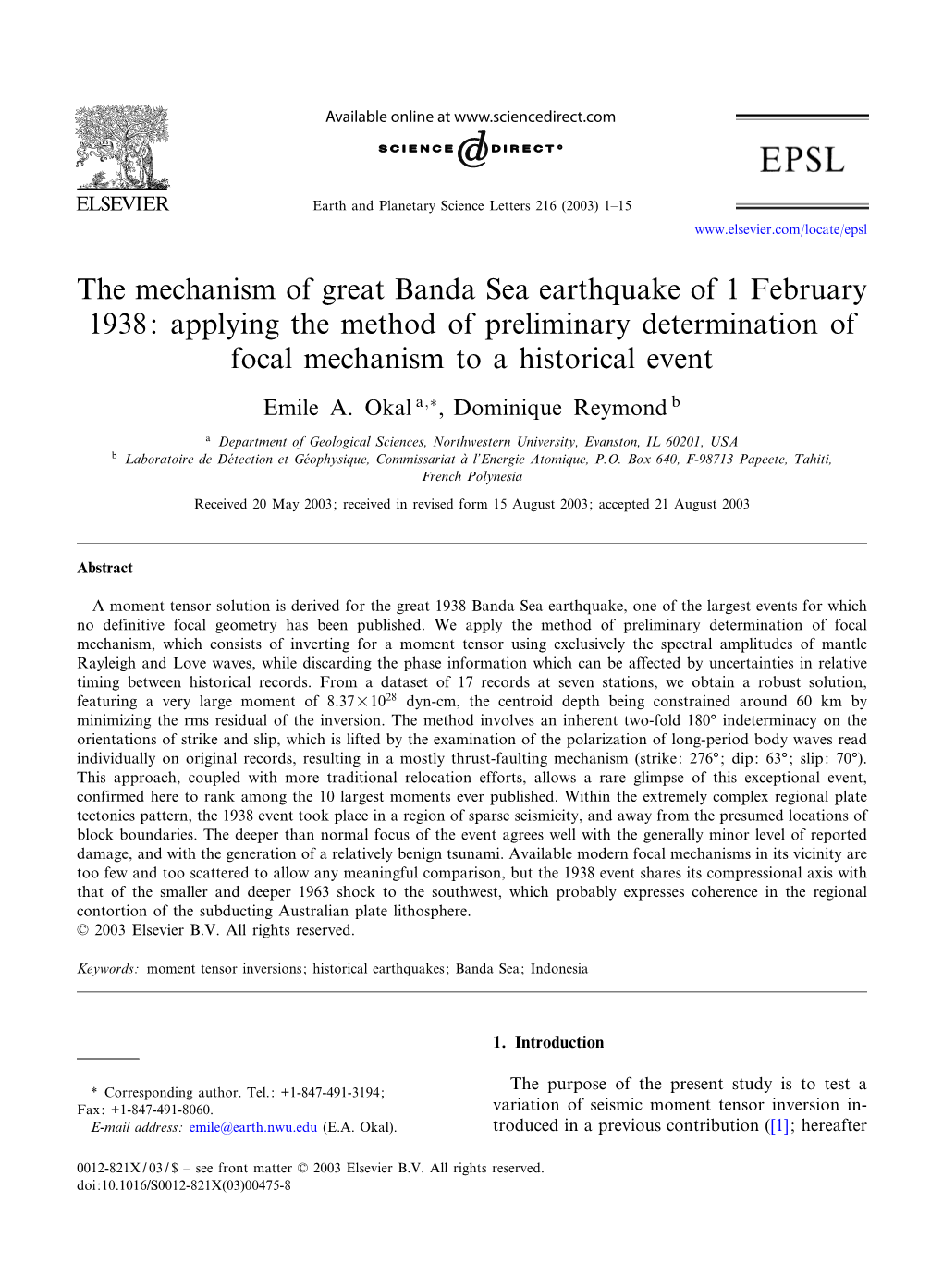 The Mechanism of Great Banda Sea Earthquake of 1 February 1938: Applying the Method of Preliminary Determination of Focal Mechanism to a Historical Event