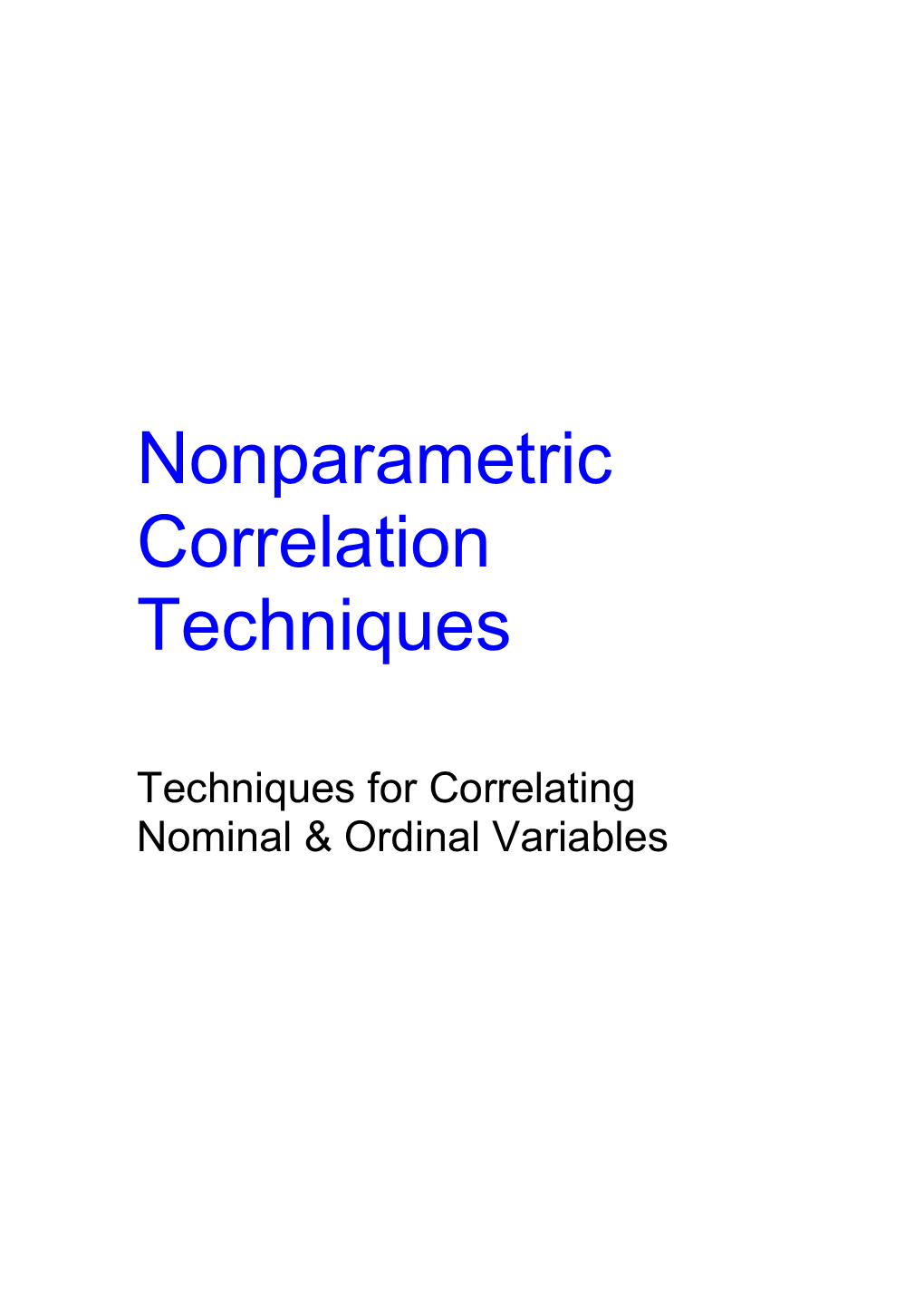 Nonparametric Correlation Techniques