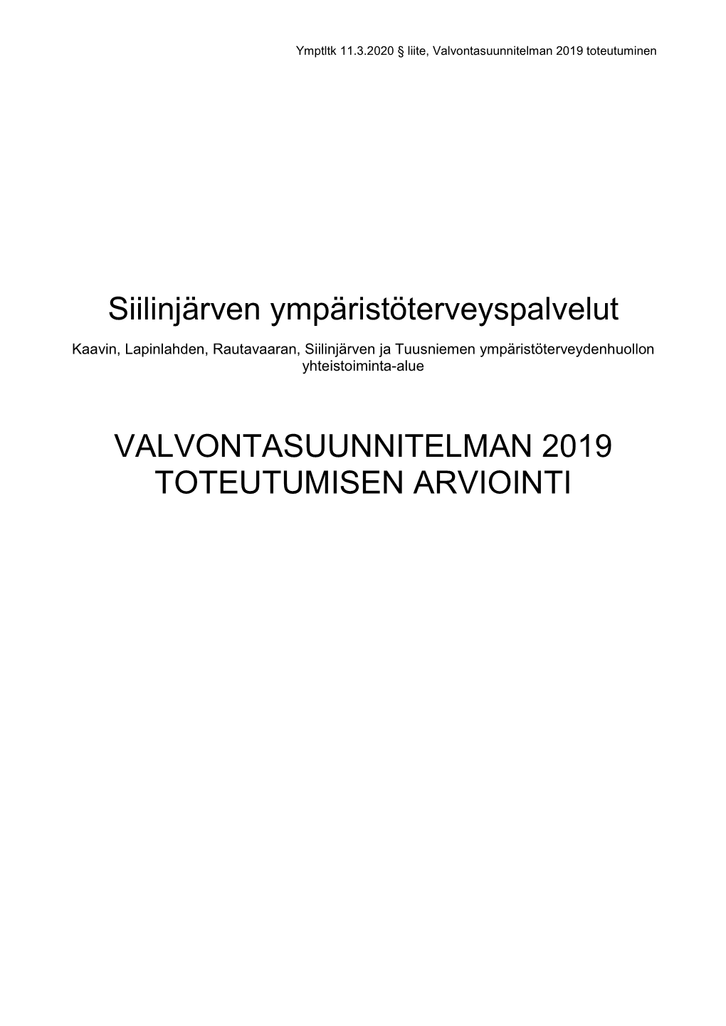 Siilinjärven Ympäristöterveyspalvelut VALVONTASUUNNITELMAN 2019