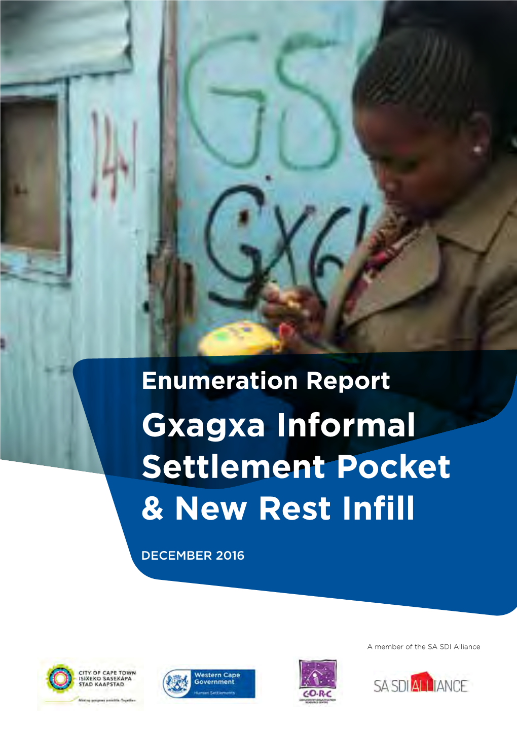 Gxagxa Informal Settlement Pocket & New Rest Infill
