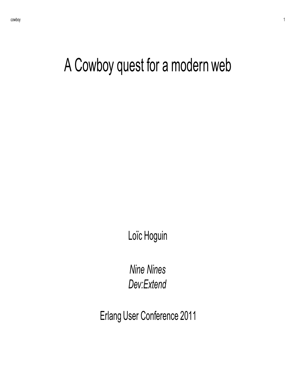 A Cowboy Quest for a Modern Web (PDF)