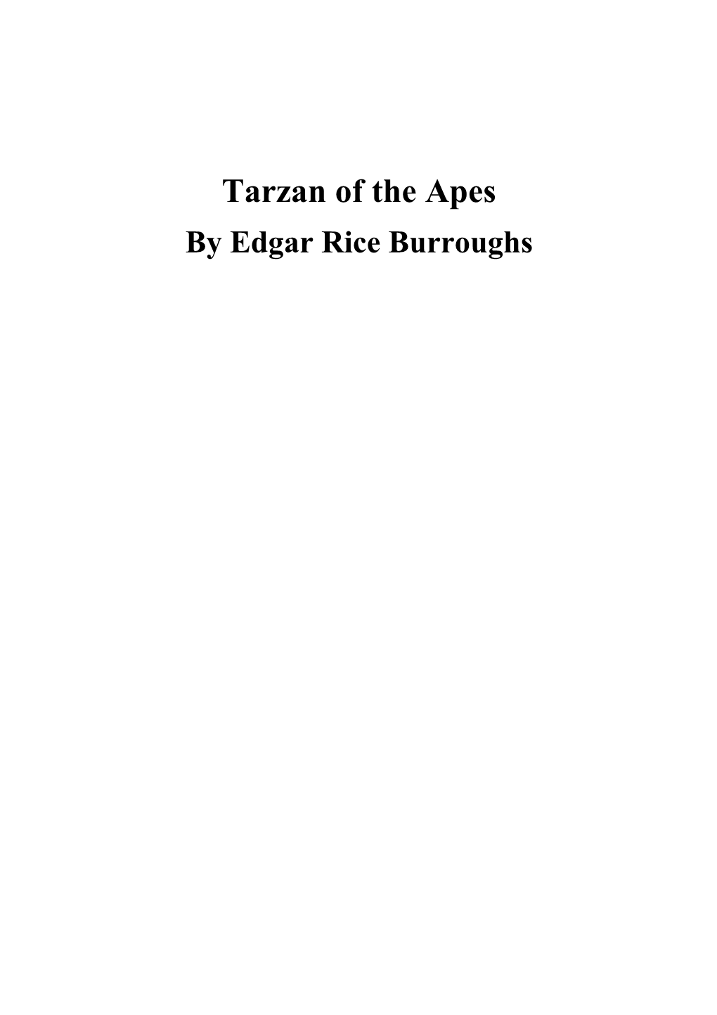 Tarzan of the Apes by Edgar Rice Burroughs CONTENTS