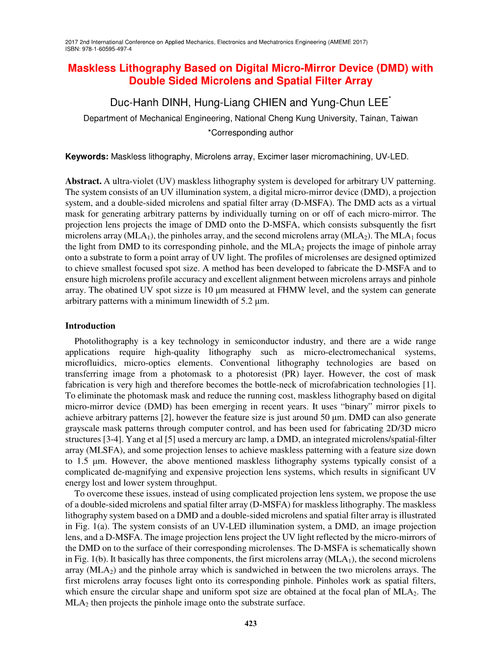 Maskless Lithography Based on Digital Micro-Mirror Device (DMD) with Double Sided Microlens and Spatial Filter Array