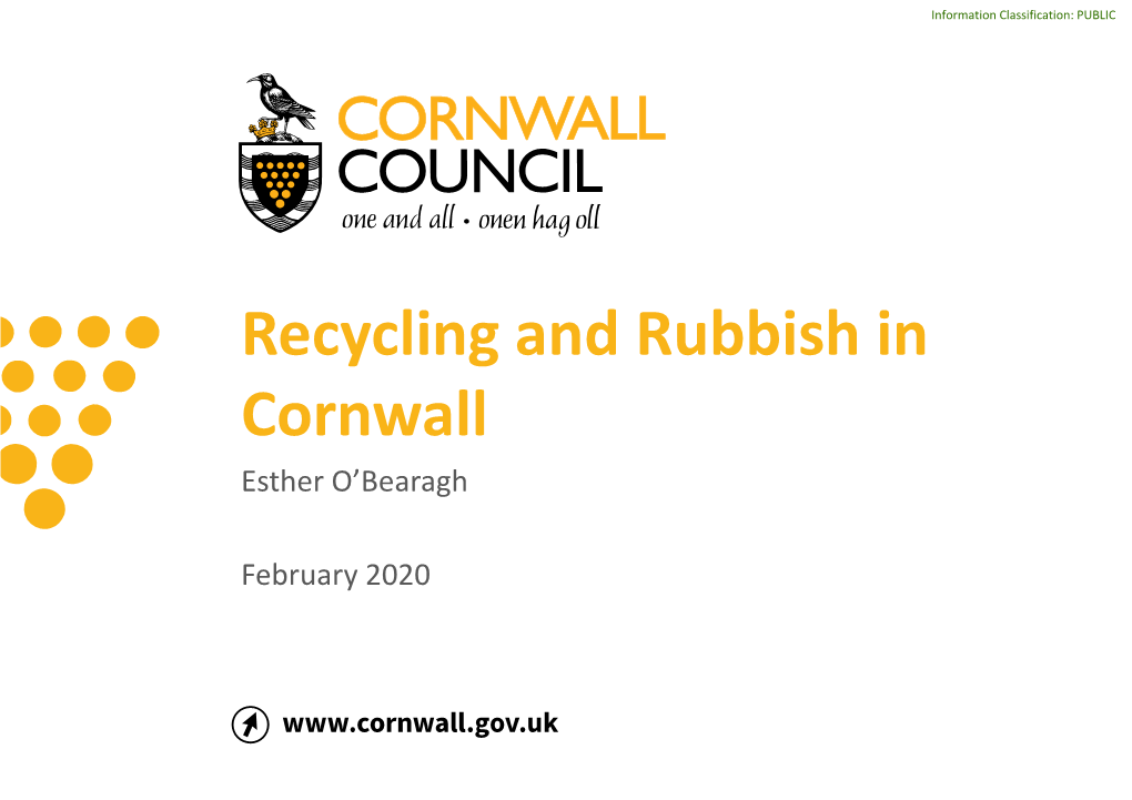Recycling and Rubbish in Cornwall Esther O’Bearagh
