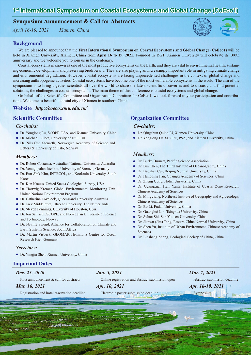 1St International Symposium on Coastal Ecosystems and Global Change (Coeco1) Symposium Announcement & Call for Abstracts April 16-19, 2021 Xiamen, China