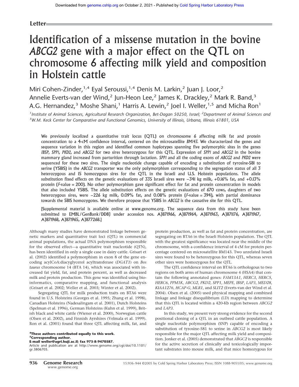 Identification of a Missense Mutation in the Bovine ABCG2 Gene with a Major Effect on the QTL on Chromosome 6 Affecting Milk Yield and Composition in Holstein Cattle