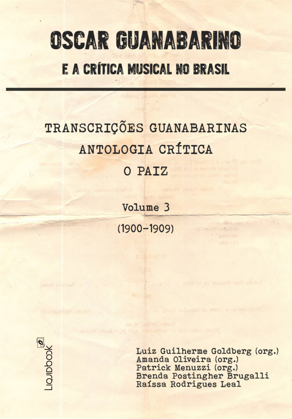 Oscar Guanabarino E a Crítica Musical No Brasil ; V.3) ISBN 978-85-61797-40-9 1