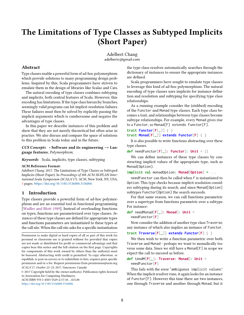 The Limitations of Type Classes As Subtyped Implicits (Short Paper)