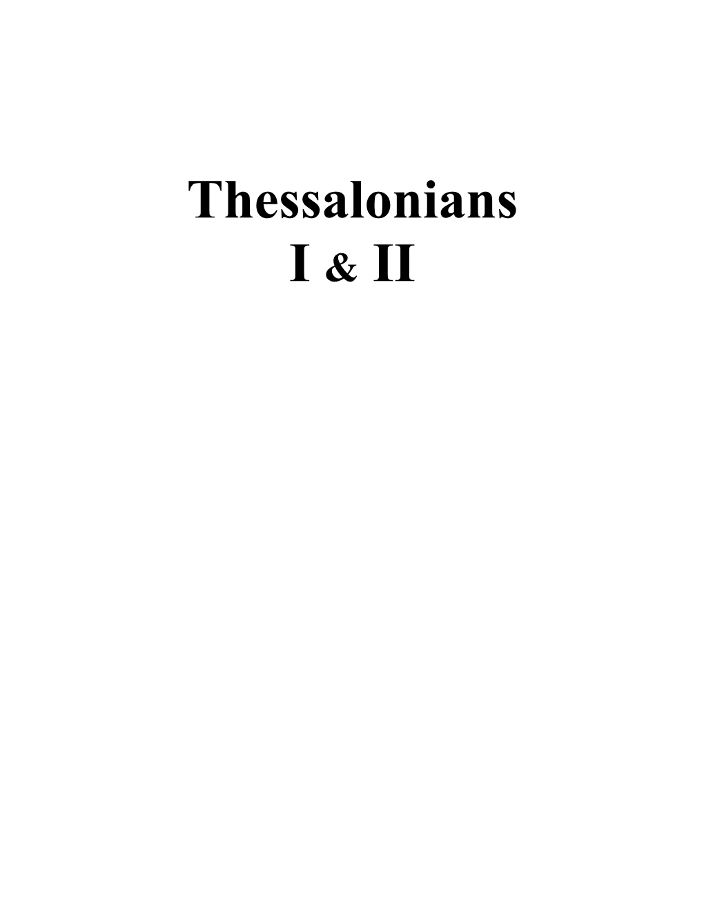 Thessalonians Corps Notes 1977-78