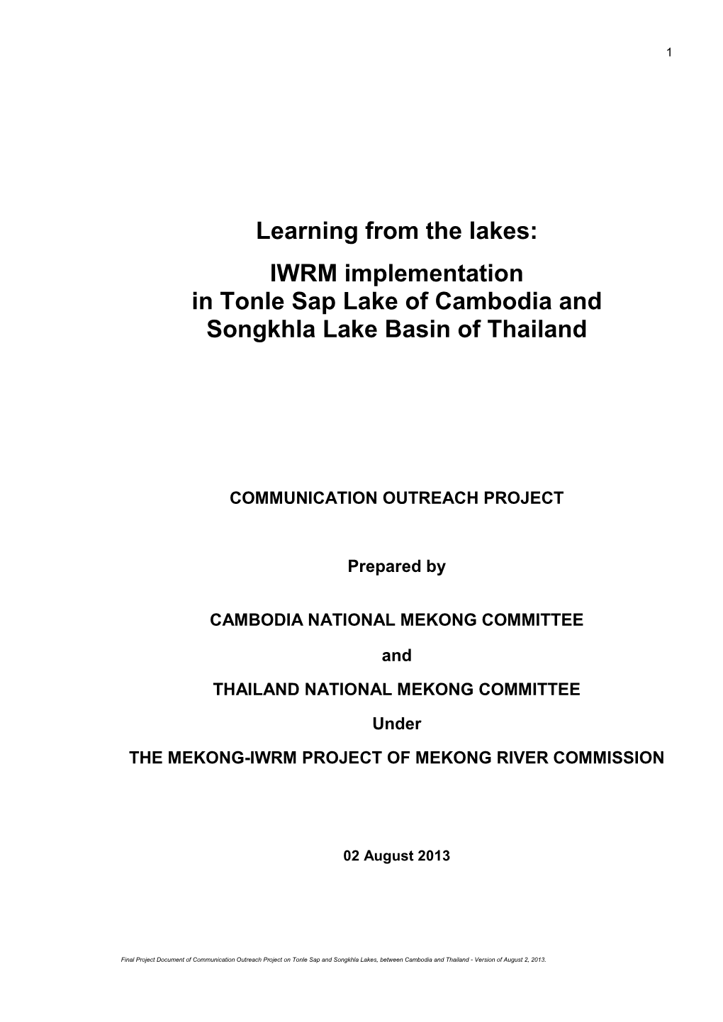 Tonle Sap and Songkhla Lake Basins Communication Outreach Project