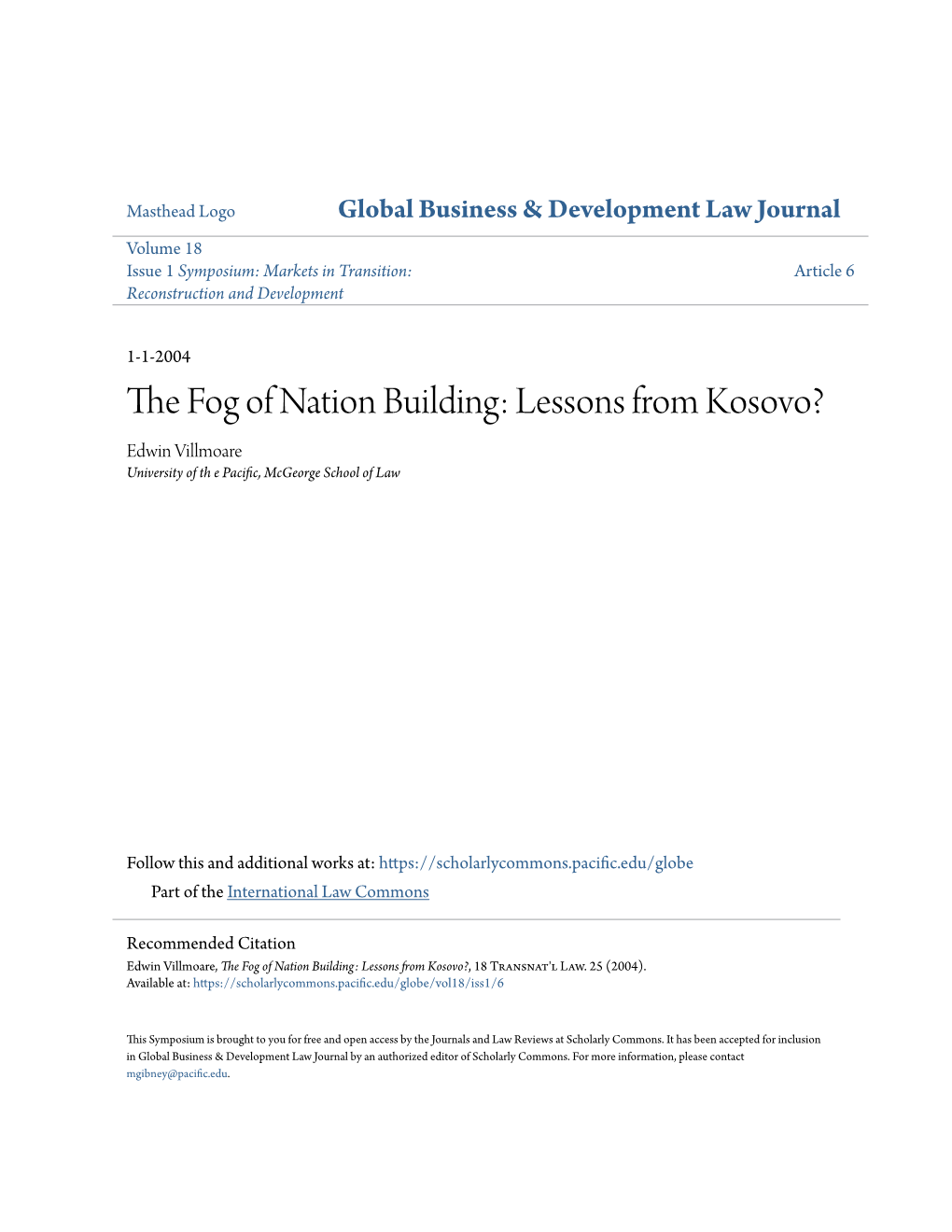 The Fog of Nation Building: Lessons from Kosovo?, 18 Transnat'l Law