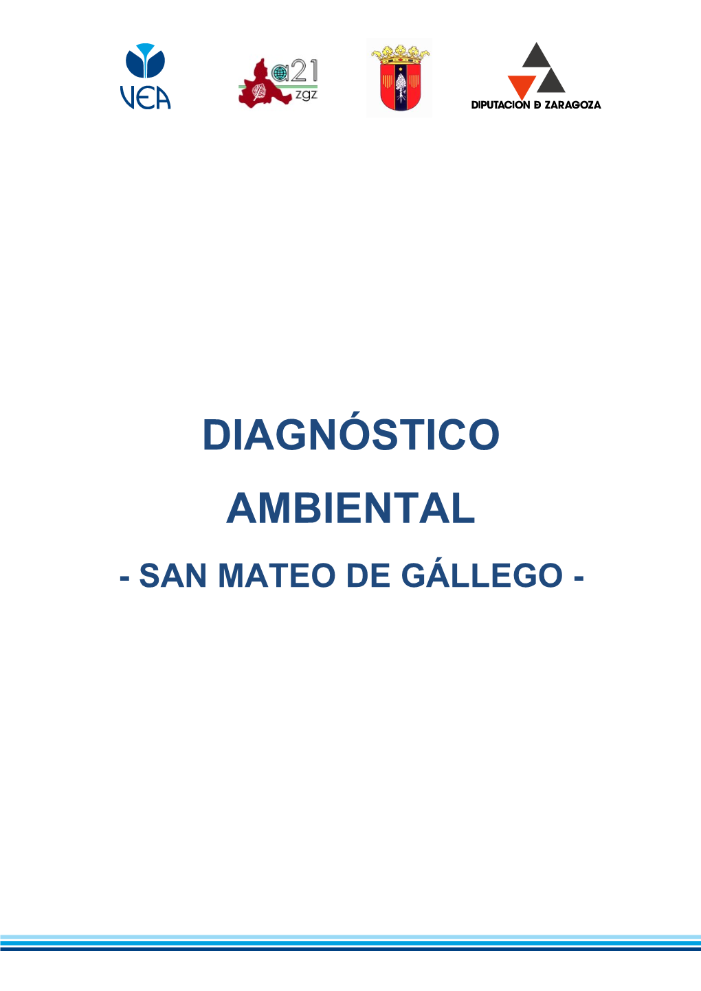 Diagnóstico Ambiental - San Mateo De Gállego