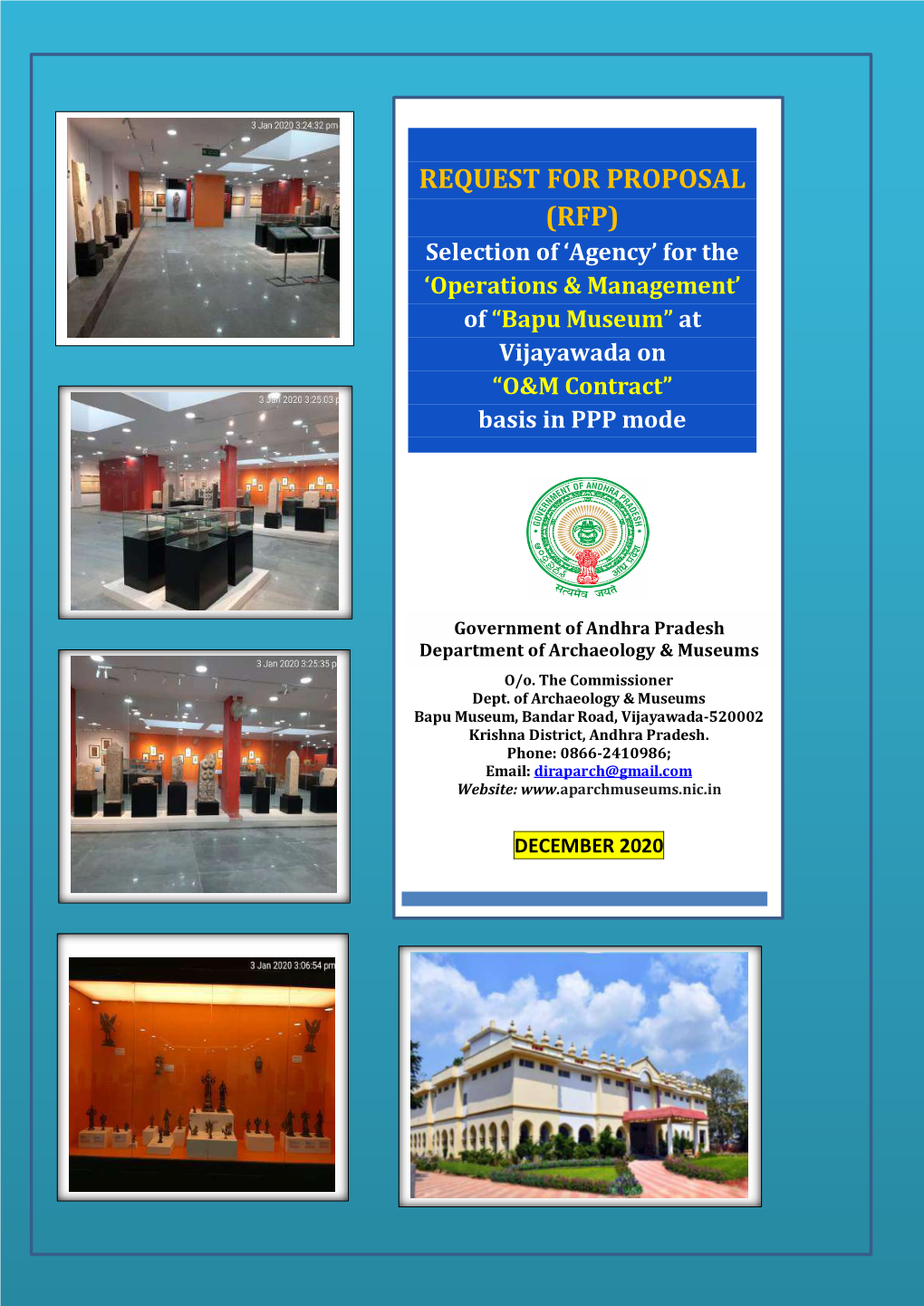 RFP) Selection of ‘Agency’ for the ‘Operations & Management’ of “Bapu Museum” At