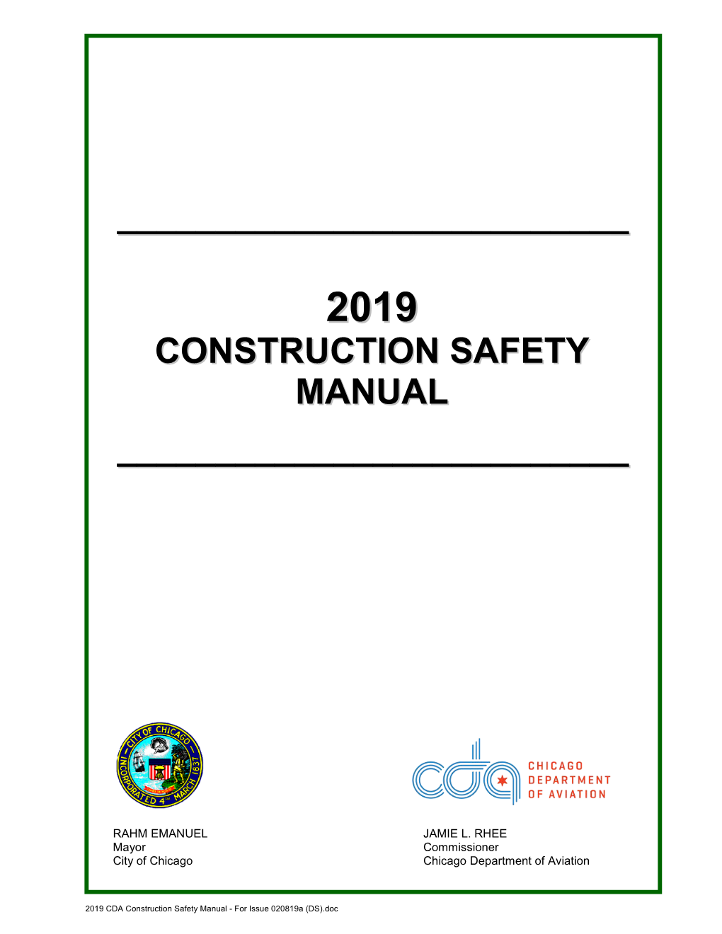Construction Safety Manual - for Issue 020819A (DS).Doc