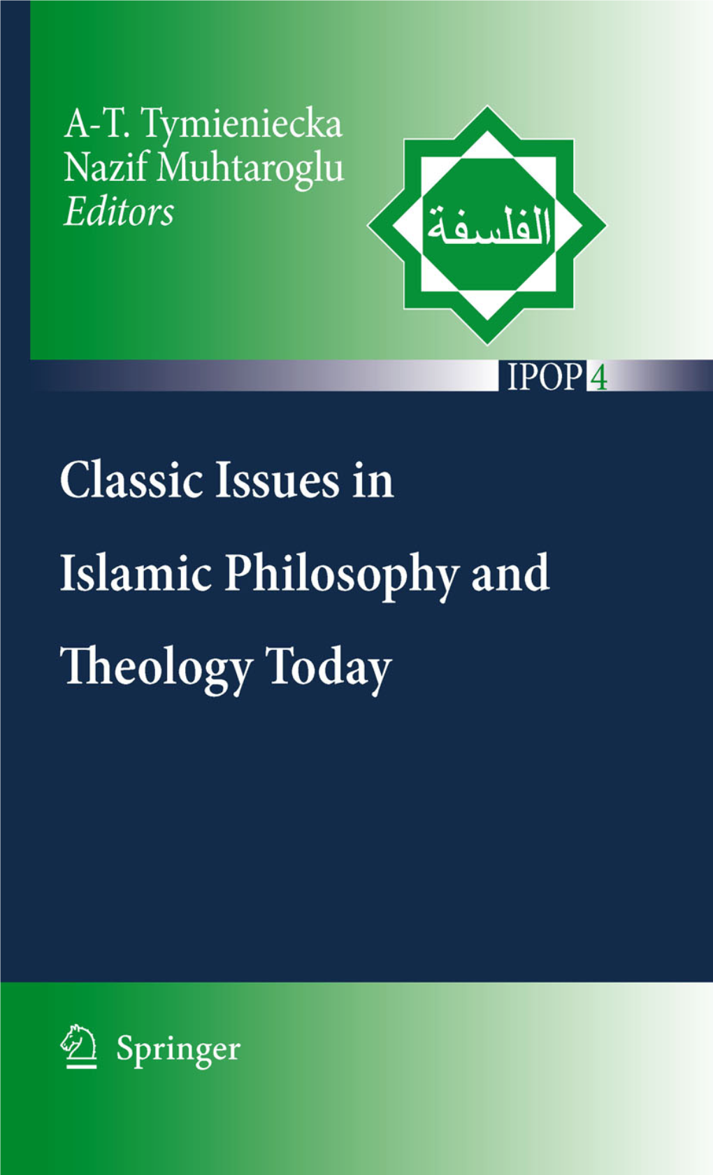 Islamic Philosophy and Occidental Phenomenology in Dialogue VOLUME 4