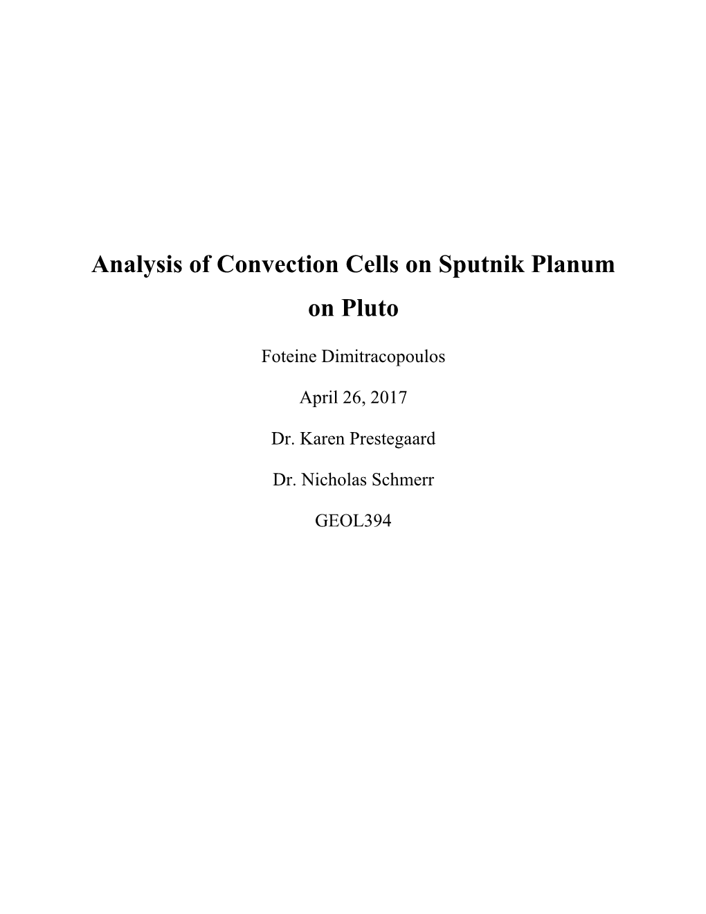 Analysis of Convection Cells on Sputnik Planum on Pluto