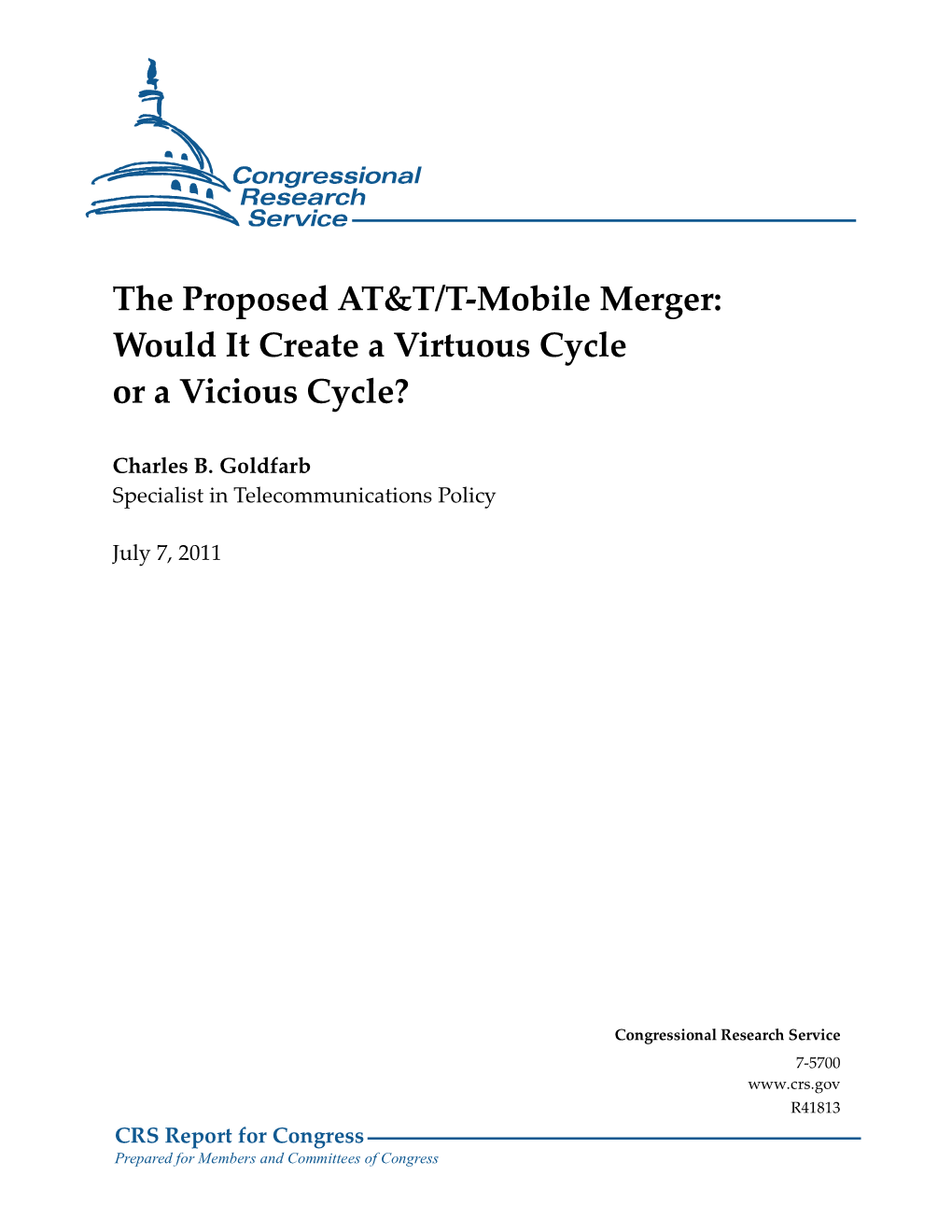 The Proposed AT&T/T-Mobile Merger: Would It Create a Virtuous Cycle Or