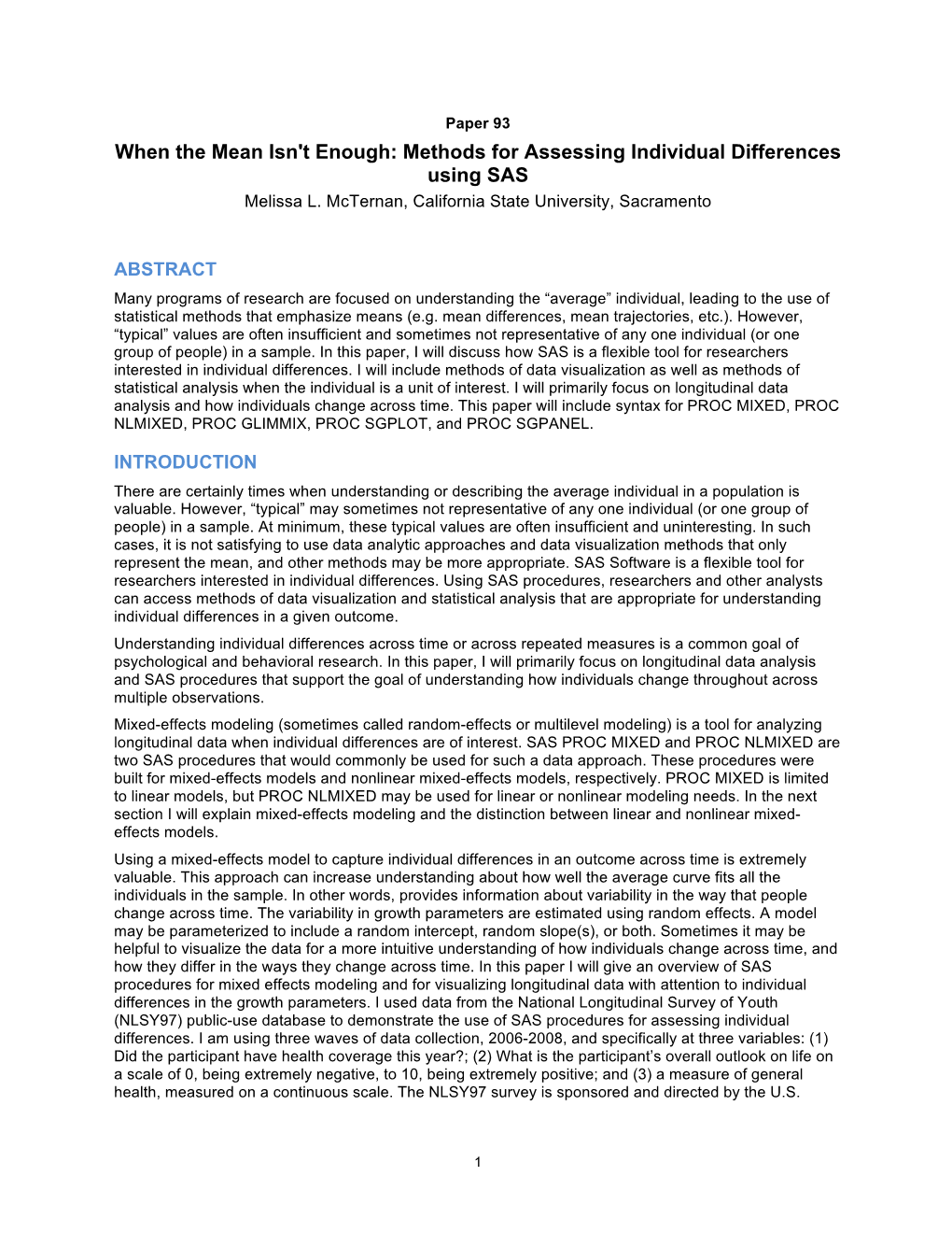 Methods for Assessing Individual Differences Using SAS Melissa L