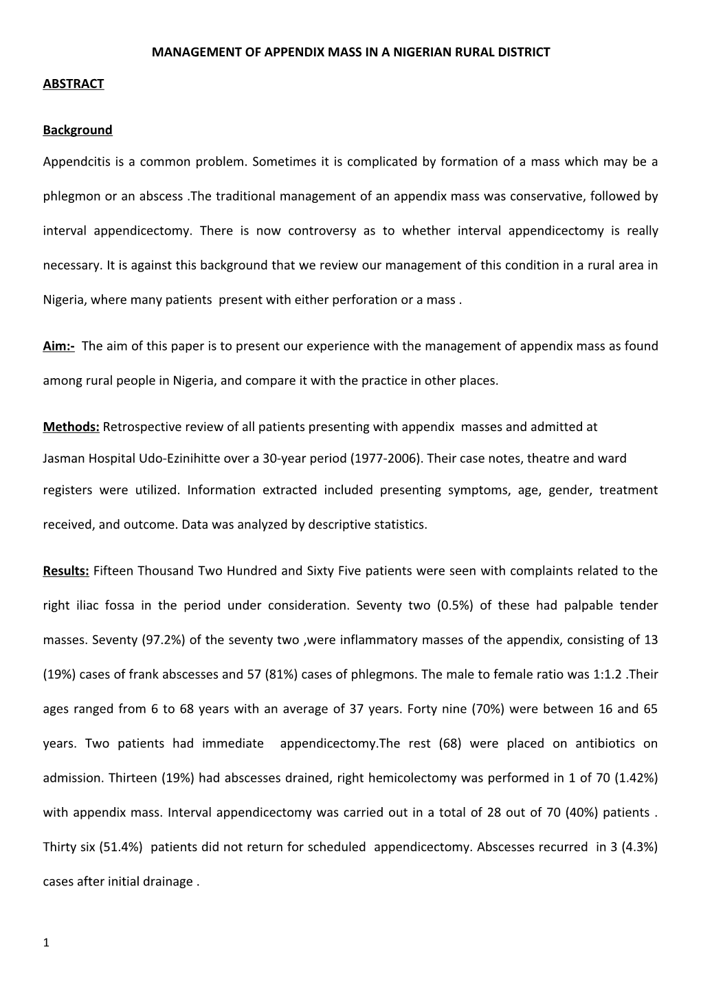 Management of Appendix Mass in a Nigerian Rural District