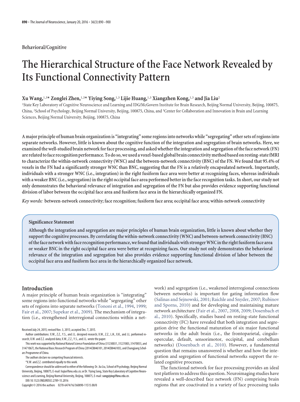 The Hierarchical Structure of the Face Network Revealed by Its Functional Connectivity Pattern