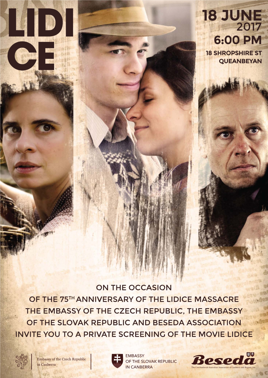 Lidice Massacre the Embassy of the Czech Republic, the Embassy of the Slovak Republic and Beseda Association Invite You to a Private Screening of the Movie Lidice