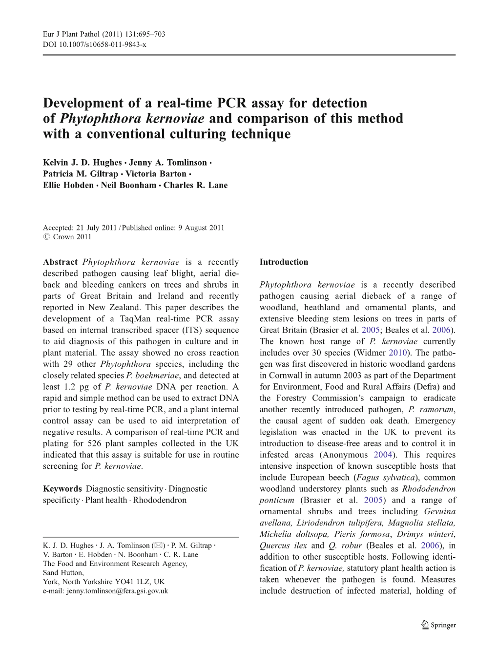 Development of a Real-Time PCR Assay for Detection of Phytophthora Kernoviae and Comparison of This Method with a Conventional Culturing Technique