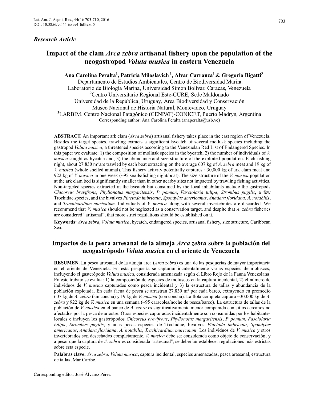 Impact of the Clam Arca Zebra Artisanal Fishery Upon the Population of the Neogastropod Voluta Musica in Eastern Venezuela