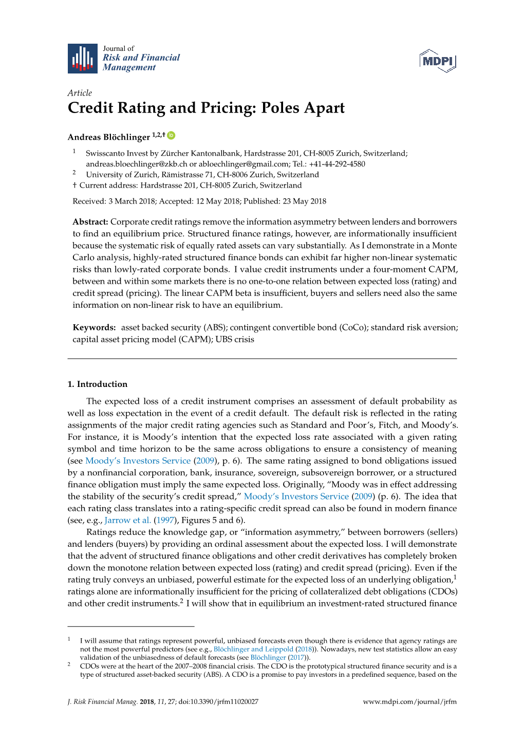 Credit Rating and Pricing: Poles Apart