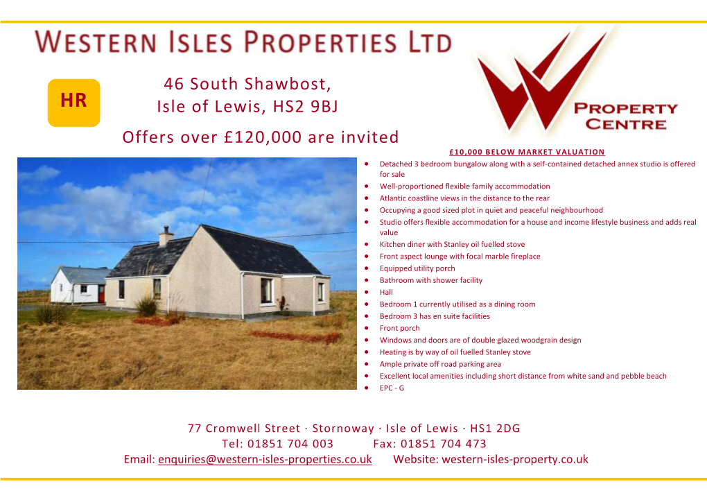 46 South Shawbost, Isle of Lewis, HS2 9BJ Offers Over £120,000 Are Invited