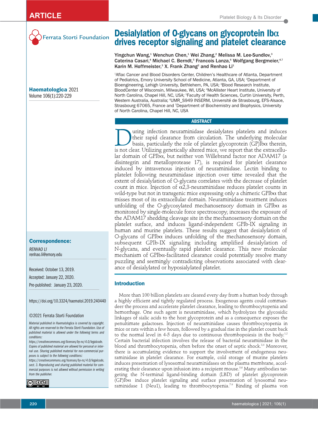 Desialylation of O-Glycans on Glycoprotein Iba Drives Receptor