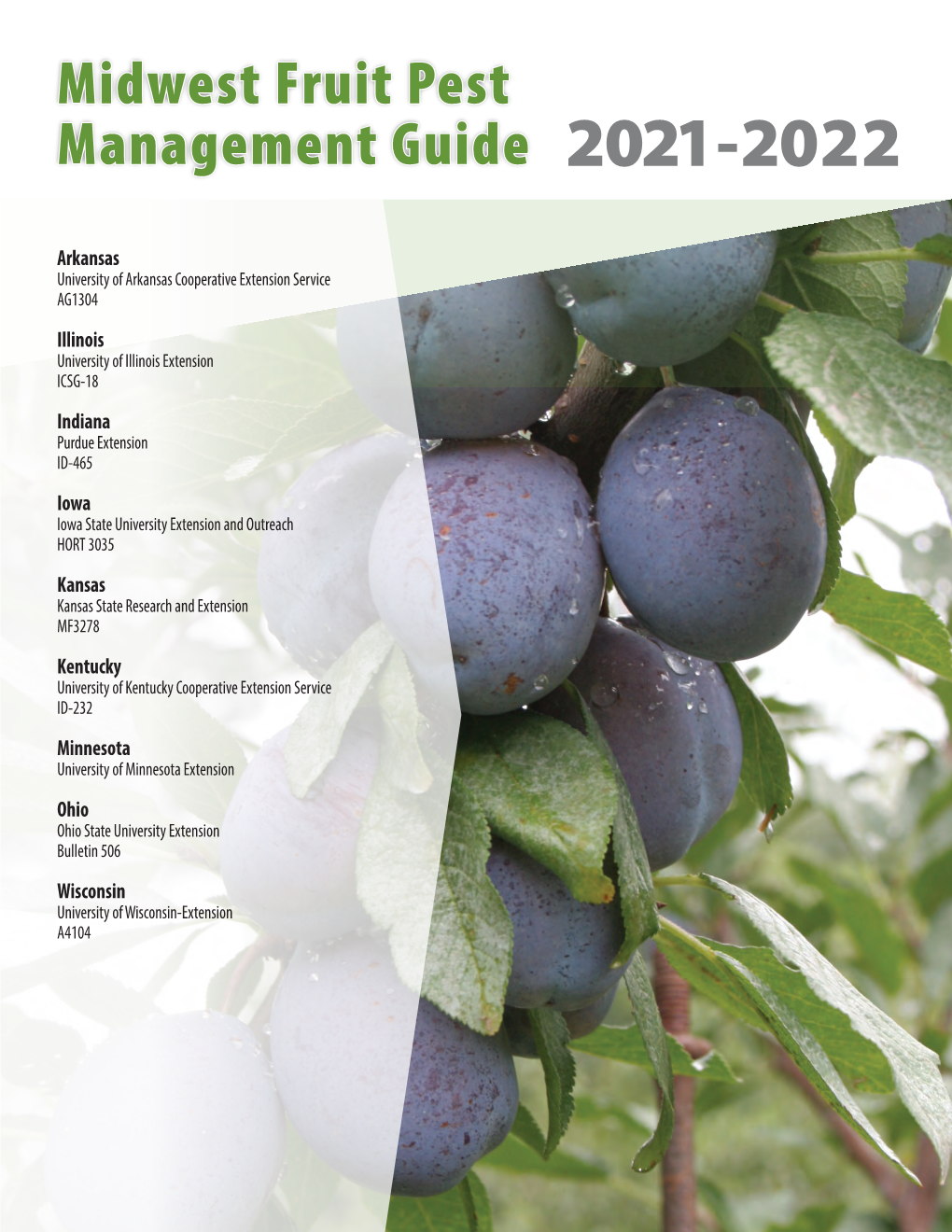 Midwest Fruit Pest Management Guide 2021 - 2022