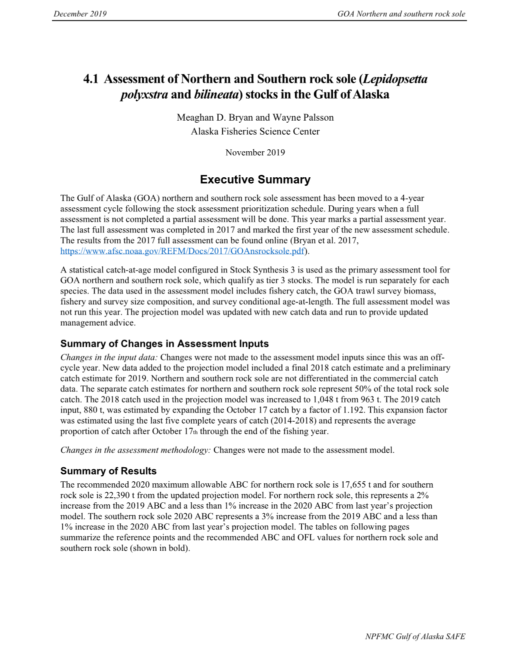 4.1 Assessment of Northern and Southern Rock Sole (Lepidopsetta Polyxstra and Bilineata) Stocks in the Gulf of Alaska