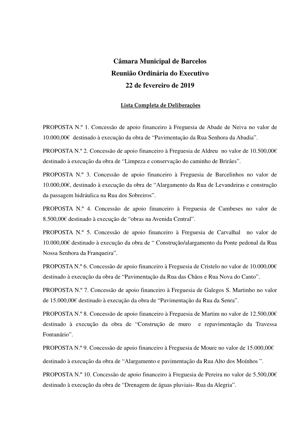 Câmara Municipal De Barcelos Reunião Ordinária Do Executivo 22 De Fevereiro De 2019