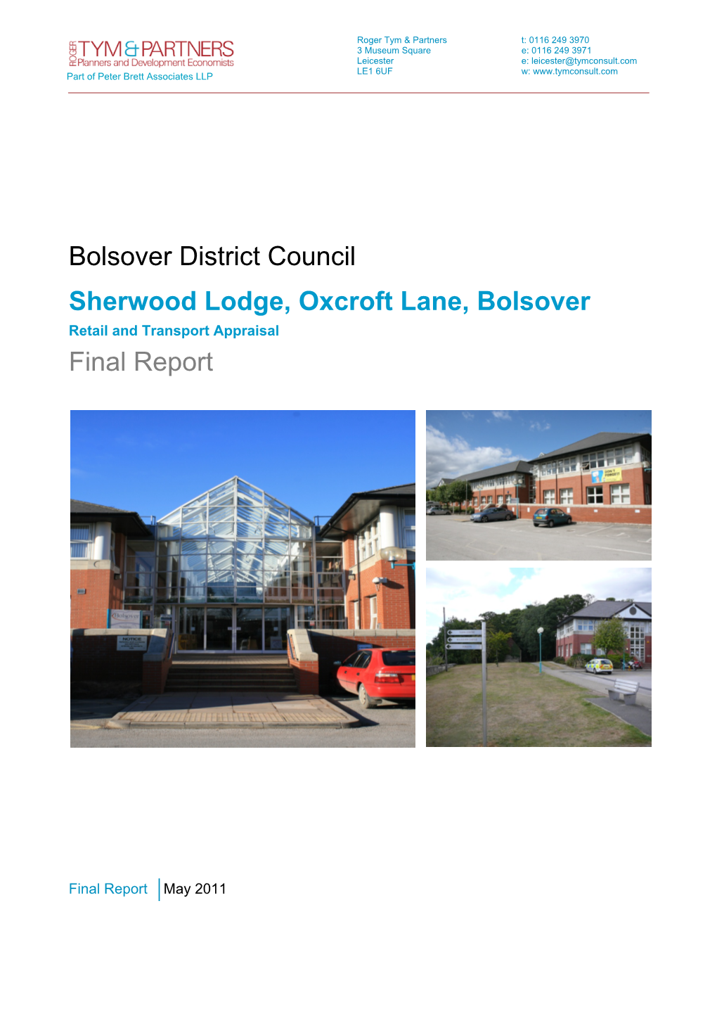 Sherwood Lodge, Oxcroft Lane, Bolsover Retail and Transport Appraisal Final Report